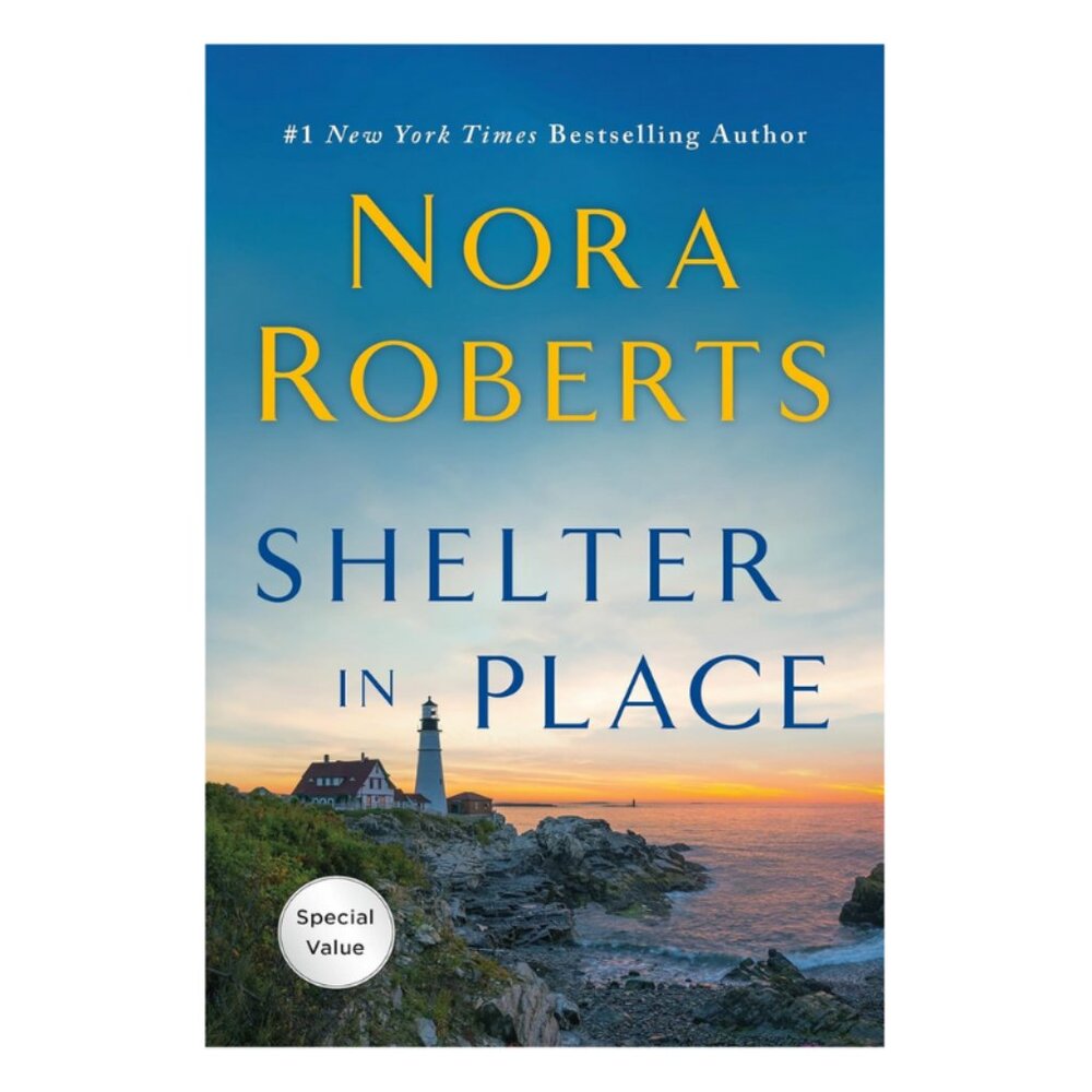Shelter in Place Paperback Book by Nora Roberts
